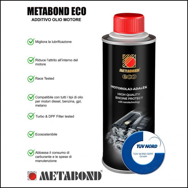 Metabond ECO Additivo Olio Motore Lubrificante Motore Trattamento Motore Gpl Metano Diesel 250ml